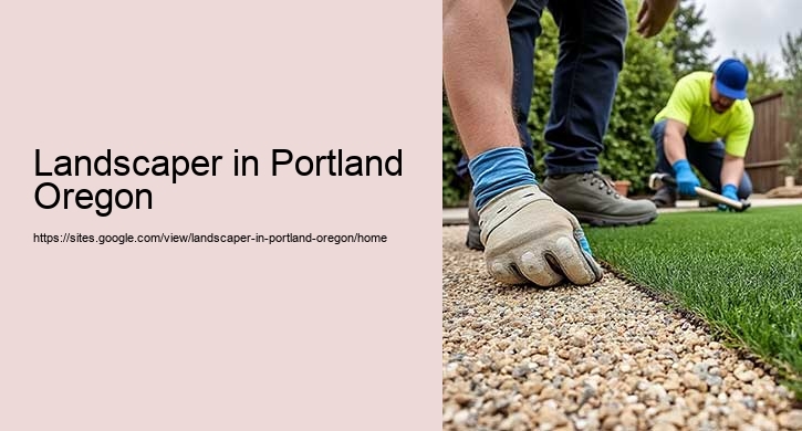 Landscaper in Portland Oregon